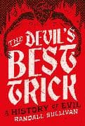The Devil's Best Trick