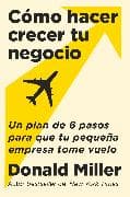 How to Grow Your Small Business \ Cómo hacer crecer tu negocio (Spanish edition)