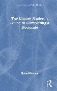 The Mature Student’s Guide to Completing a Doctorate