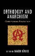 Orthodoxy and Anarchism