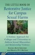 The Little Book of Restorative Justice for Campus Sexual Harms