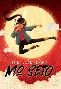 The Legendary Mo Seto: Volume 1