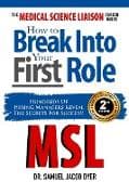 The Medical Science Liaison Career Guide