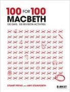100 for 100 – Macbeth: 100 days. 100 revision activities