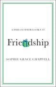 A Philosopher Looks at Friendship