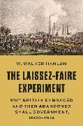 The Laissez-Faire Experiment