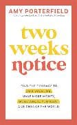 Two Weeks Notice