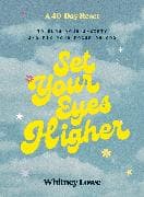 Set Your Eyes Higher