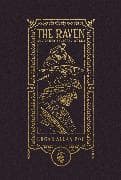 The Raven and Other Selected Works (The Gothic Chronicles Collection): Deluxe Edition