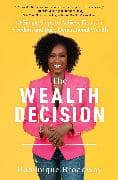 The Wealth Decision