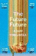 The Future Future