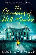 The Shadows of Hill Manor