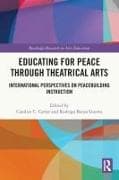 Educating for Peace through Theatrical Arts
