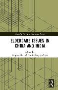 Eldercare Issues in China and India
