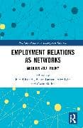 Employment Relations as Networks