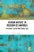 Human Nature in Modern Economics