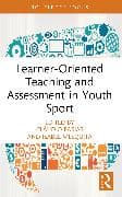 Learner-Oriented Teaching and Assessment in Youth Sport