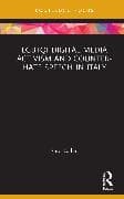 LGBTQI Digital Media Activism and Counter-Hate Speech in Italy