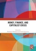 Money, Finance, and Capitalist Crisis
