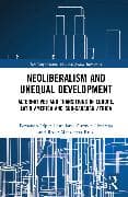 Neoliberalism and Unequal Development