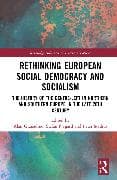 Rethinking European Social Democracy and Socialism