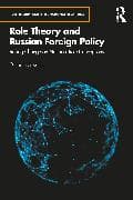 Role Theory and Russian Foreign Policy