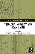 Theology, Morality and Adam Smith