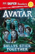 DK Super Readers Level 2 Avatar Sullys Stick Together