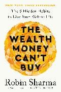 The Wealth Money Can't Buy (EXP)