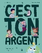 C'est ton argent