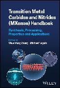 Transition Metal Carbides and Nitrides (MXenes) Handbook