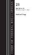 Code of Federal Regulations, Title 21 Food and Drugs 300-499, 2023