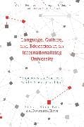 Language, Culture, and Education in an Internationalizing University