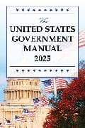 The United States Government Manual 2025