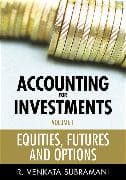 Accounting for Investments, Volume 1