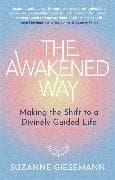 The Awakened Way