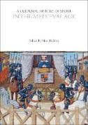 A Cultural History of Sport in the Medieval Age