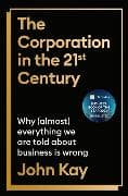 The Corporation in the Twenty-First Century