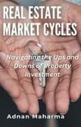 Real Estate Market Cycles