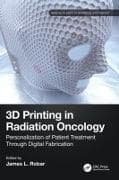 3D Printing in Radiation Oncology