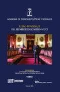 LIBRO HOMENAJE AL DR. HUMBERTO ROMERO MUCI, TOMO I (de IV)