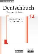 Deutschbuch - Oberstufe - Gymnasium Bayern - 12. Jahrgangsstufe