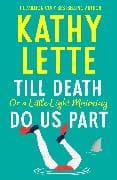 Till Death, or a Little Light Maiming, Do Us Part