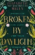 Broken by Daylight