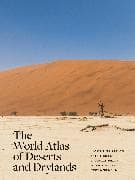 The World Atlas of Deserts and Drylands