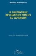 Le contentieux des marchés publics au Cameroun