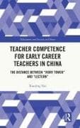 Teacher Competence for Early Career Teachers in China