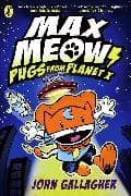 Max Meow Book 3: Pugs from Planet X
