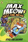 Max Meow Book 4: Taco Time Machine