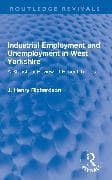 Industrial Employment and Unemployment in West Yorkshire